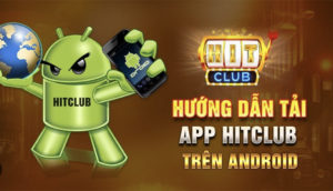 Tai Hitclub Cho Android